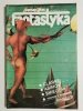 FANTASTYKA NUMER 3 (18) MARZEC 1984